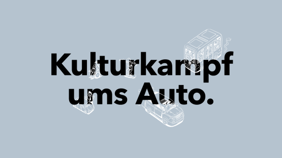 Titelmotiv "Kulturkampf ums Auto."
